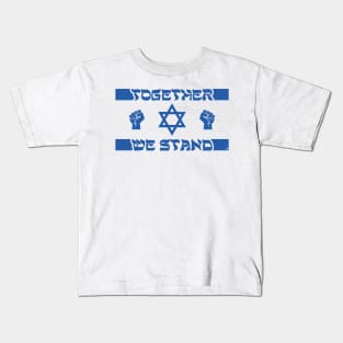 Together We Stand Kids T-Shirt